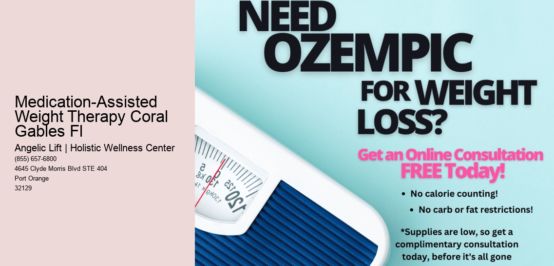 Medication-Assisted Weight Therapy Coral Gables Fl