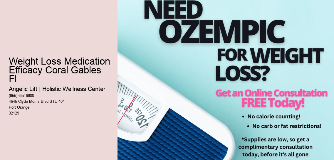 Weight Loss Medication Efficacy Coral Gables Fl